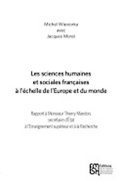 Les sciences humaines et sociales françaises à l'échelle de l'Europe et du monde