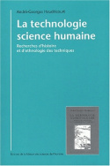 La technologie, science humaine