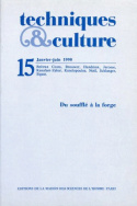 Techniques & culture, n°15/janv.-juin 1990