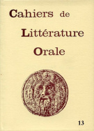 Cahiers de littérature orale, n° 13, 1983