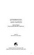 Otherhood and Nation