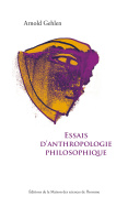 Essais d'anthropologie philosophique