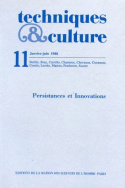 Techniques & culture, n°11/janv.-juin 1988