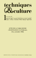 Techniques & culture, n°1/janv.-juin 1983