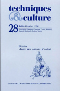 Techniques & culture, n°28/juil.-déc. 1996