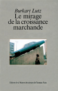 Le mirage de la croissance marchande