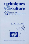 Techniques & culture, n°27/janv.-juin 1996