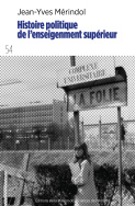 Histoire politique de l'enseignement supérieur