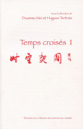 Temps croisés I