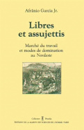 Libres et assujettis