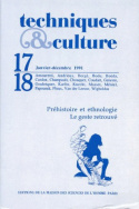 Techniques & culture, n°17-18/janv.-déc. 1991