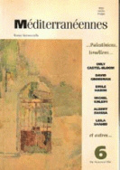 Méditerranéennes/Mediterraneans, n° 6, été/automne 1994