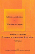 Cahiers de la recherche sur l'éducation et les savoirs, hors-série n°1/2005