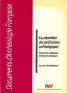 La préparation des publications archéologiques