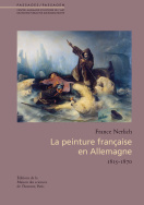 La peinture française en Allemagne, 1815 - 1870