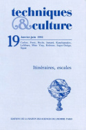 Techniques & culture, n°19/janv.-juin 1992